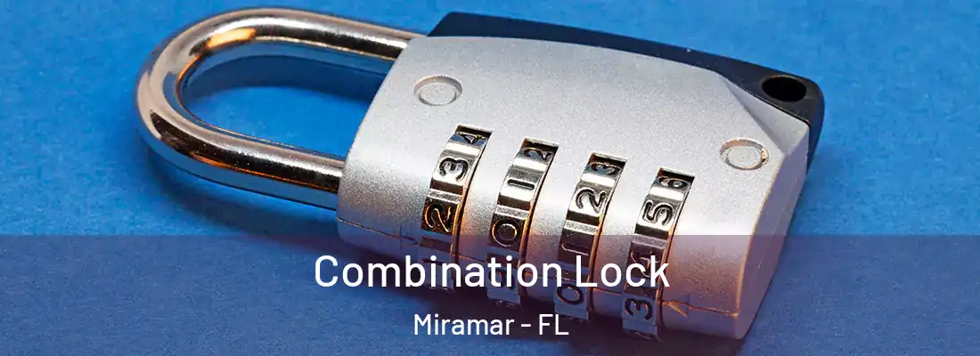  Combination Lock Miramar - FL