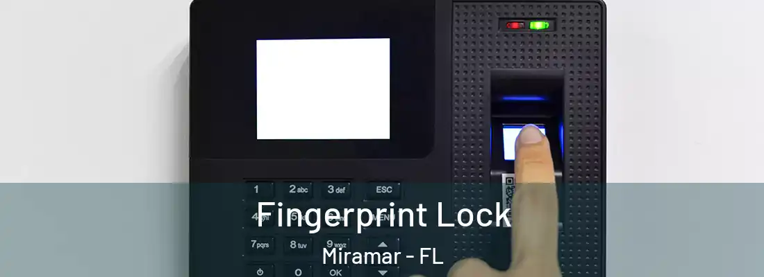  Fingerprint Lock Miramar - FL