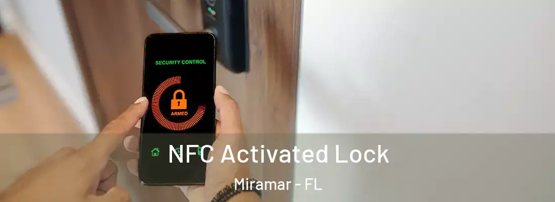  NFC Activated Lock Miramar - FL